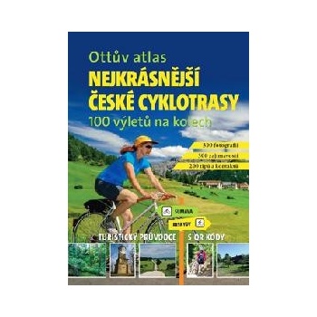 Ottův atlas Nejkrásnější české cyklotrasy