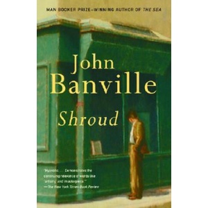Shroud | John Banville (ISBN: 9780375725302)
