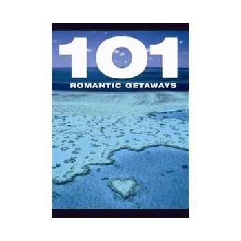 101 Romantic Getaways