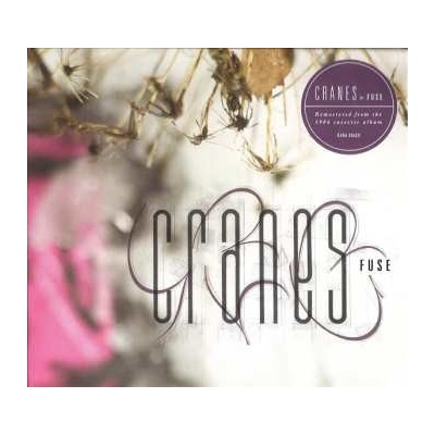 CRANES Fuse Digipack CD