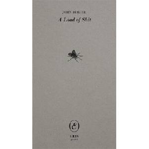 A Load of Shit | John Berger (ISBN: 9781912475414)