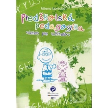Predškolská pedagogika - Milena Lipnická