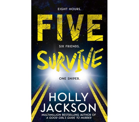 Five Survive - Holly Jackson