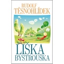 Knihy Liška Bystrouška - Rudolf Těsnohlídek