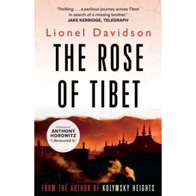 The Rose of Tibet - Lionel Davidson