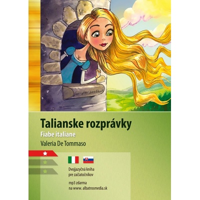 Talianske rozprávky / Fiabe italiane - Valeria De Tommaso