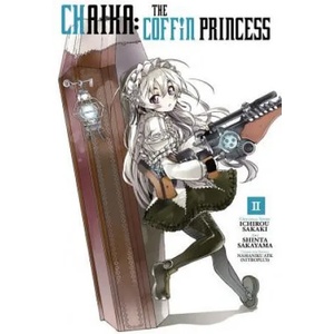 Chaika: The Coffin Princess, Vol. 2 | Ichirou Sakaki, Shinta Sakayama (ISBN: 9780316263788)
