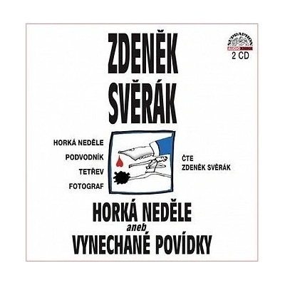 Horká neděle aneb Vynechané povídky
