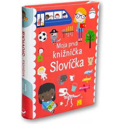 Moja prvá knižnička - Slovíčka - Dawn Machell