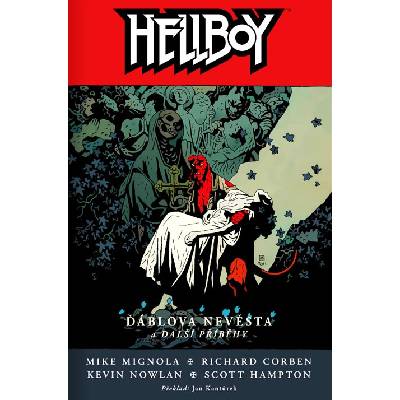 Hellboy 11 - Ďáblova nevěsta a další příběhy - Mike Mignola (Mike Mignola)