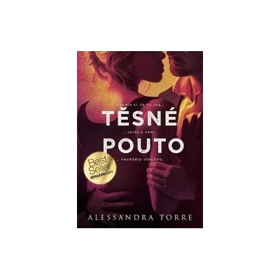 Těsné pouto