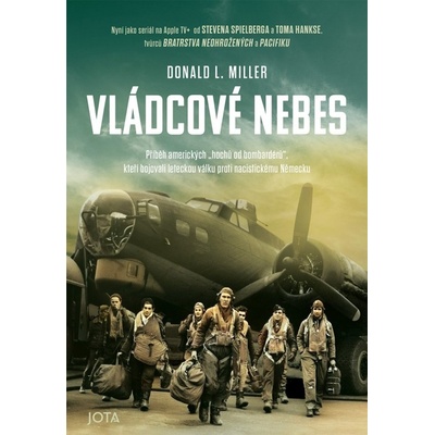 Vládcové nebes - Donald L. Miller