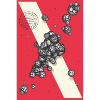 Annihilation - VanderMeer Jeff