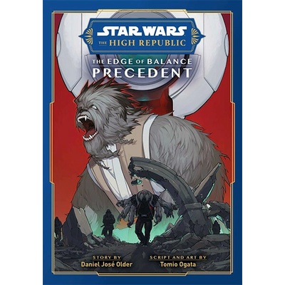 Star Wars: The High Republic, the Edge of Balance: Precedent Older Daniel