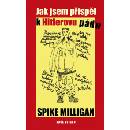 Knihy Jak jsem přispěl k Hitlerovu pádu - Spike Milligan