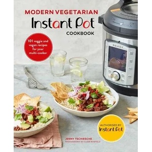 Modern Vegetarian Instant Pot (R) Cookbook | Jenny Tschiesche (ISBN: 9781788793445)
