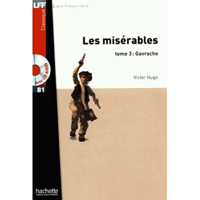 Les Misérables 3: Gavroche + CD (A2)