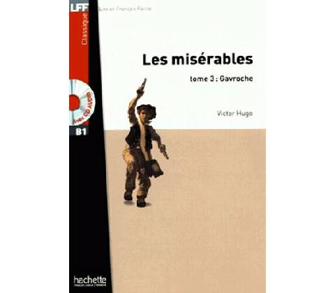 Les Misérables 3: Gavroche + CD (A2)