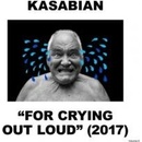 KASABIAN: FOR CRYING OUT -DELUXE- CD