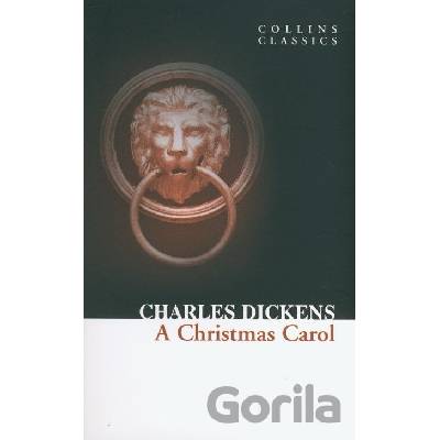A Christmas Carol Collins Classics - Ch. Dickens