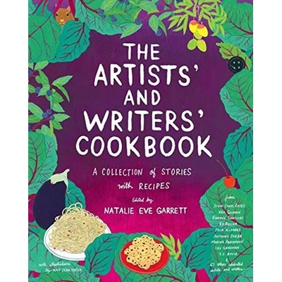 Artists' & Writers' Cookbook Garrett Natalie Eve