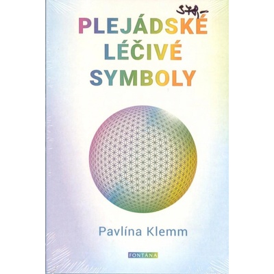 Plejádské léčivé symboly - Symboly a číselné řady - Pavlína Klemm