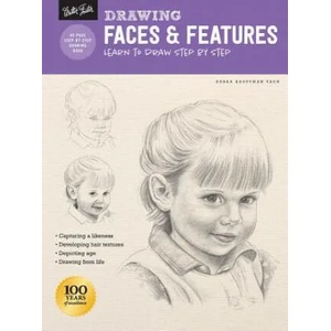 Drawing: Faces & Features | Debra Kauffman Yaun (ISBN: 9781633227835)