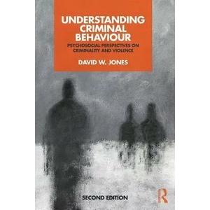 Understanding Criminal Behaviour | Jones (ISBN: 9781138222885)