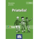 Priatelia! Metodická príručka