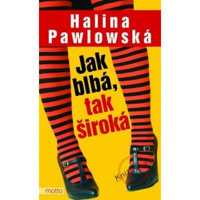 Jak blbá, tak široká - 2. vydání