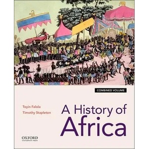 History of Africa | Toyin Falola, Timothy Stapleton (ISBN: 9780190690991)