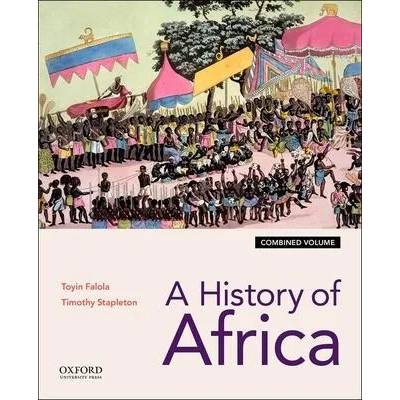 History of Africa | Toyin Falola, Timothy Stapleton