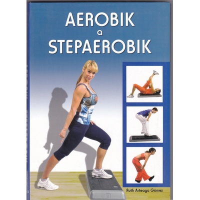 Aerobik a stepaerobik - Ruth Arteaga Gómez