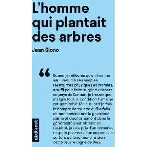 L'homme qui plantait des arbres | Giono (ISBN: 9782381300047)