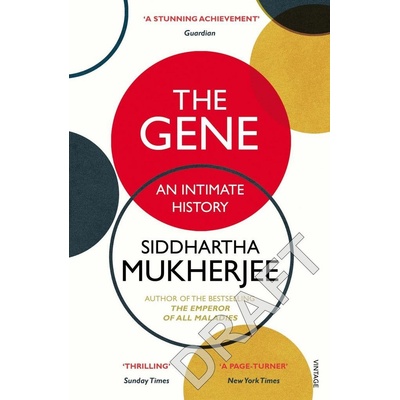 The Gene : An Intimate History