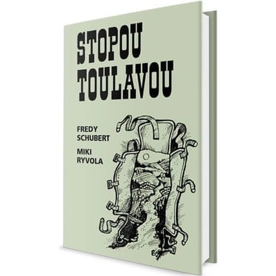 Stopou toulavou - Fredy