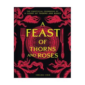 A Feast of Thorns and Roses (ISBN: 9798886741926)