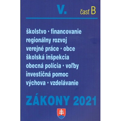 Zákony 2021 V/B - Školstvo, Obce - Poradca s.r.o.