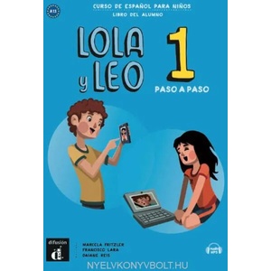 Lola y Leo Paso a Paso 1 Libro del alumno + mp3 (ISBN: 9788417710675)