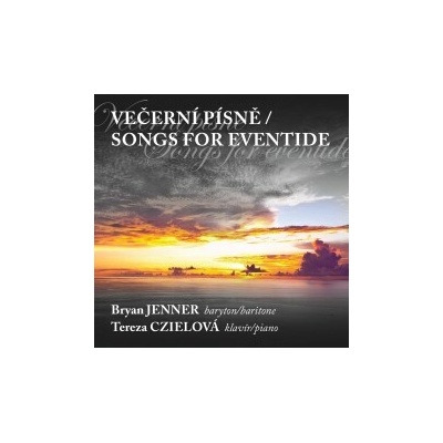 Jenner Bryan/Czielová Tereza - Večerní písně / Digipack CD