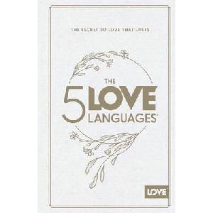 The 5 Love Languages Hardcover Special Edition (ISBN: 9780802438461)