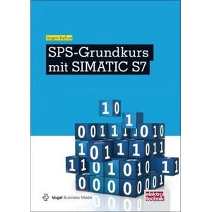 SPS-Grundkurs mit SIMATIC S7 | Jürgen Kaftan (2015)
