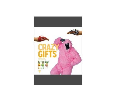 Crazy Gifts