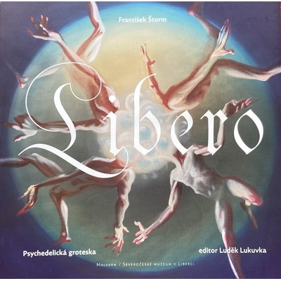 Libero - Psychedelická groteska - František Štorm