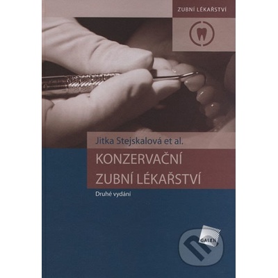 Konzervační zubní lékařství - Druhé vydání