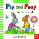 Pip and Posy, Where Are You? In the Garden A Felt Flaps Book - Axel Scheffler