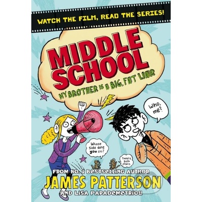 Middle School 03: My Brother is a Big, Fat Liar