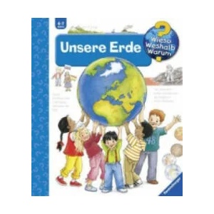 Wieso? Weshalb? Warum? , Band 36: Unsere Erde | Angela Weinhold (2006)