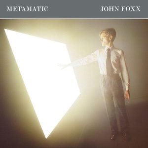 John Foxx - Metamatic (Limited Edition) (Grey Coloured) (LP) (5060446127353)