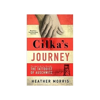 Cilka's Journey - Heather Morris